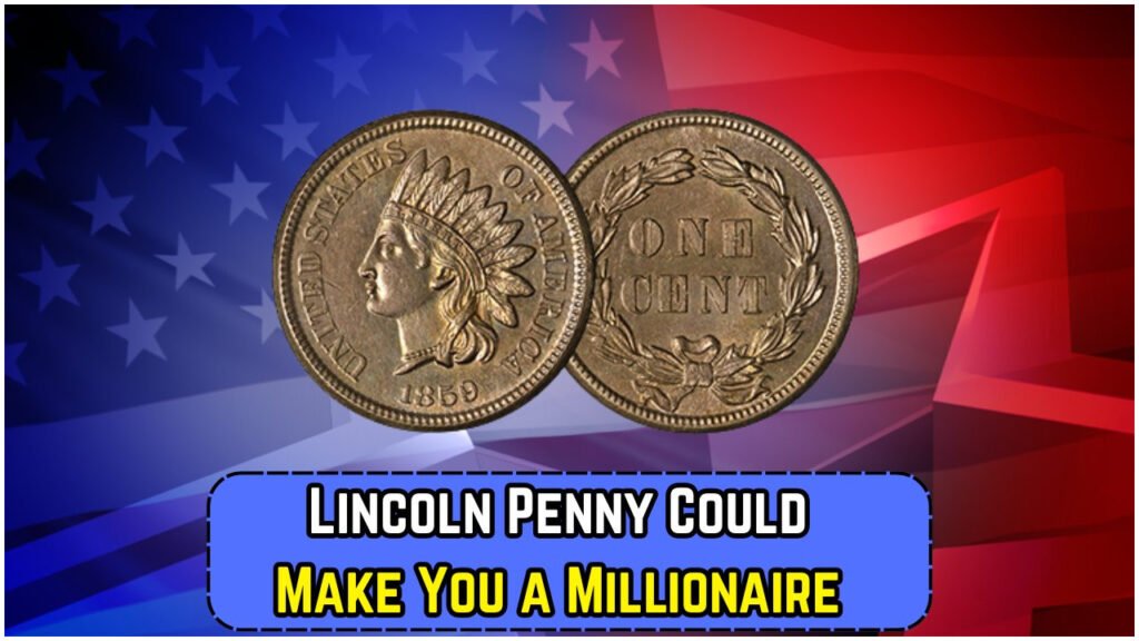The Lincoln Wheat Penny Valued at $4.2 Million, Still in Circulation