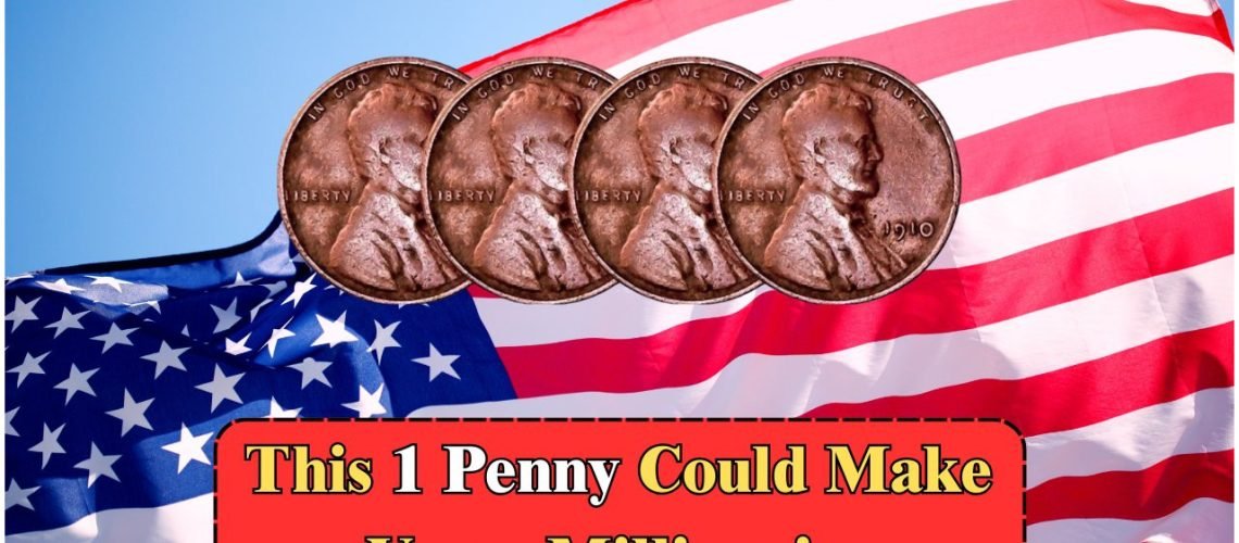 Is the $9.6 Million Lincoln Wheat Penny Still Circulating Among Us?