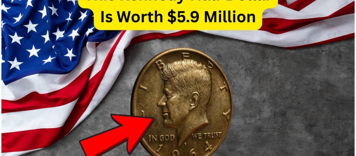 Discover the $5.9 Million Kennedy Half Dollar Still Circulating Today