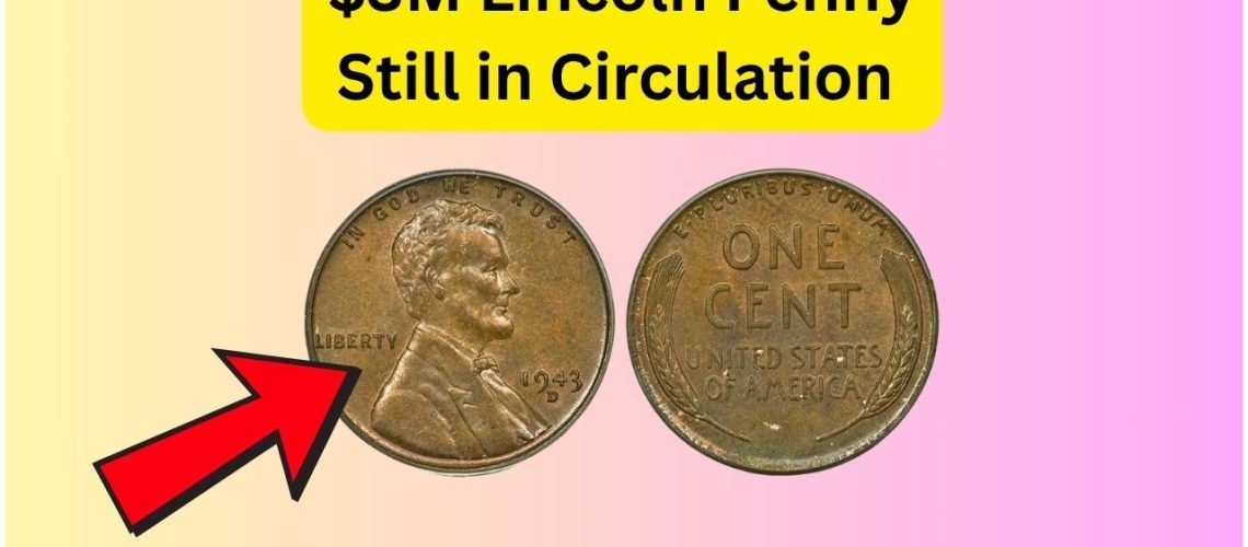 Could This Lincoln Wheat Penny in Circulation Be Worth $3,172,500?